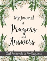 My Journal Of Prayers And Answers God Responds To My Requests