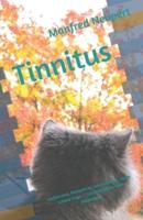 Tinnitus: umfassend, kompetent, verständlich, mehr schöne Tage ... für Betroffene und Angehörige