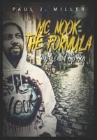 MC Nook The Formula: My Life and Hip Hop