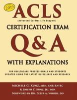 ACLS Certification Exam Q&A With Explanations