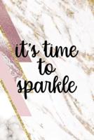 It's Time To Sparkle