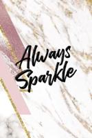 Always Sparkle