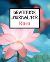 Gratitude Journal For Kara