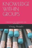 Knowledge Within Groups