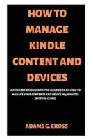 How to Manage Kindle Content and Devices