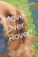 Move Over, Rover!