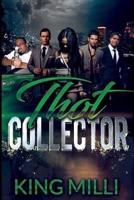 The Thot Collector