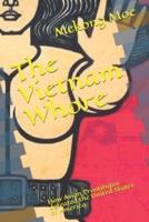 The Vietnam Whore