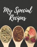 My Special Recipes