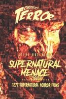 Supernatural Menace: 1272 Supernatural Horror Films