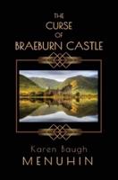 The Curse of Braeburn Castle: Halloween Murders at a lonely Scottish Castle