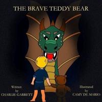 The Brave Teddy Bear