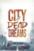 City of Dead Dreams