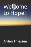 Welcome to Hope!