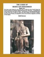 The Curse of Moses and Mohammad Book 1 of 4