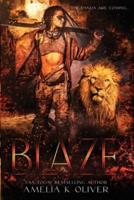Blaze: A Dystopian, Reverse Harem, Paranormal Romance Novel