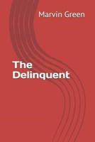 The Delinquent