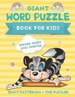 Giant Word Puzzle Book for Kids