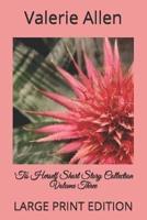 'Tis Herself Short Story Collection Volume Three