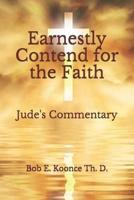 Earnestly Contend for the Faith