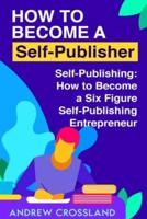 How to Become a Self-Publisher