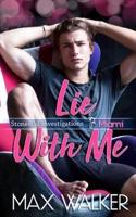 Lie With Me