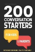 200 Conversation Starters for Kids and Parents