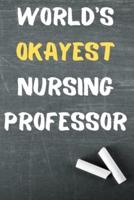 World's Okayest Nursing Professor