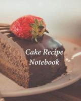 Cake Recipe Notebook