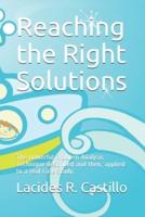 Reaching the Right Solutions!