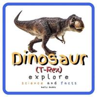 Dinosaur Explore Science and Facts