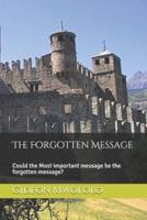 The Forgotten Message