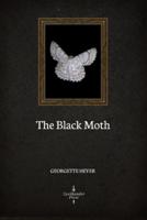 The Black Moth (Illustrated)