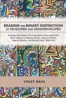 Erasing the Binary Distinction of Developed and Underdeveloped