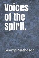 Voices of the Spirit.