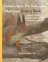 Adventures in the Park With Marcijona Activity Book.