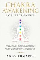 Chakra Awakening For Beginners