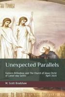 Unexpected Parallels: Eastern Orthodoxy and The Church of Jesus Christ of Latter-day Saints