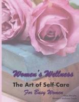 Self Care For Busy Women