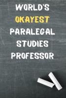 World's Okayest Paralegal Studies Professor
