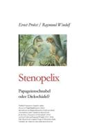 Stenopelix: Papageienschnabel oder Dickschädel?