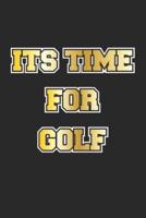 Its Time For Golf