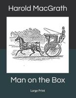 Man on the Box