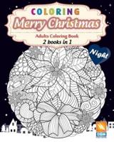 Coloring - Merry Christmas - Night - 2 Books in 1