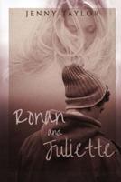 Ronan & Juliette