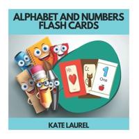 Alphabet and Numbers Flash Cards