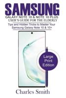 Samsung Galaxy Note 10 & 10 Plus User's Guide For the Elderly