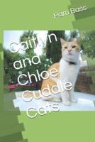 Caitlyn and Chloe Cuddle Cats