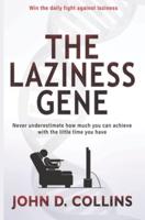The Laziness Gene