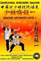 Shaolin Advanced Level 1